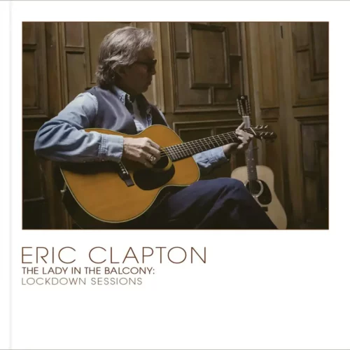 eric-clapton-the-lady-in-the-balcony-lockdown-sessions-ltd-edition_front.webp